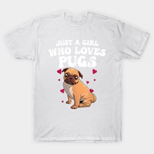 Cute Pug Design For Women Girls Dog Owner Puppy Pug Lover T-Shirt T-Shirt